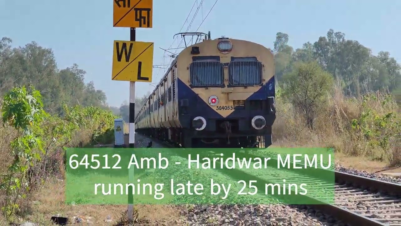 Trains departing Una - Vande Bharat (Amb - New Delhi), Amb - Haridwar MEMU (64512) #Una Himachal