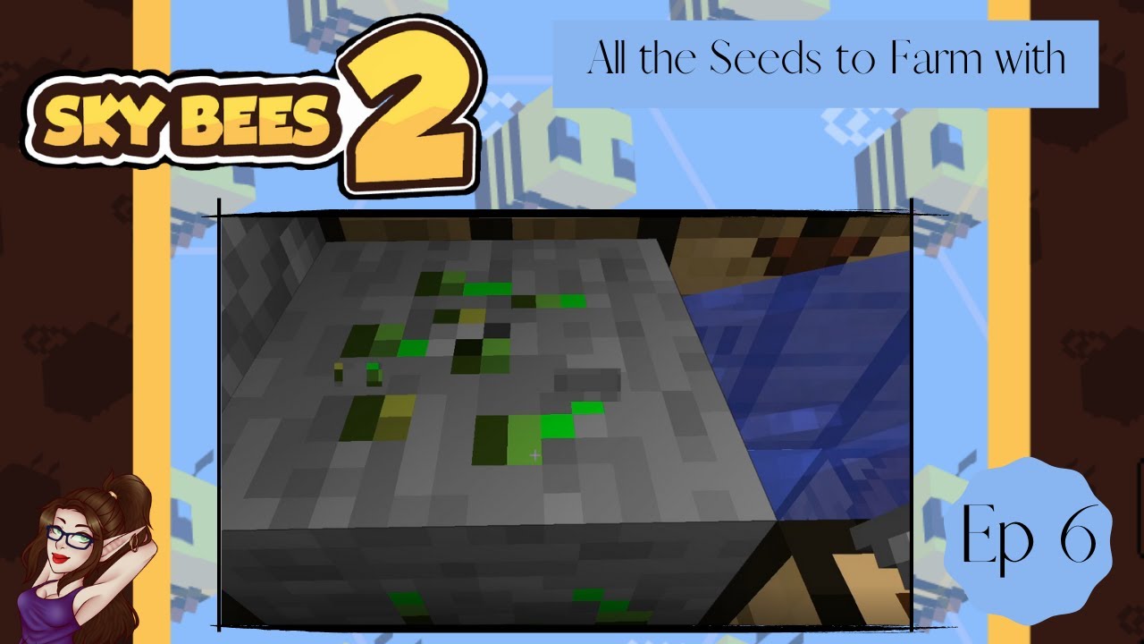Sky Bees 2 Modpack~ Ep 6  All the Seeds  ~ Minecraft 1.16.5 Pack