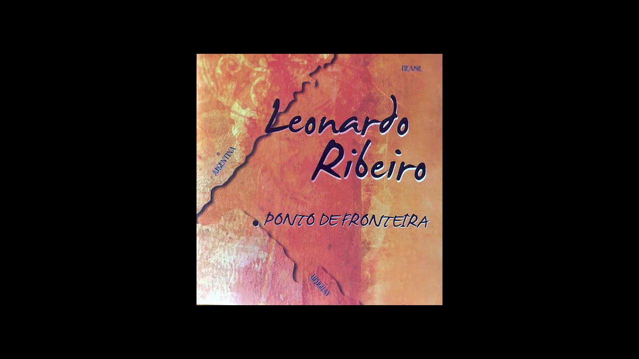 Leonardo Ribeiro - Ponto de Fronteira - 4 Miraflores [3'55]