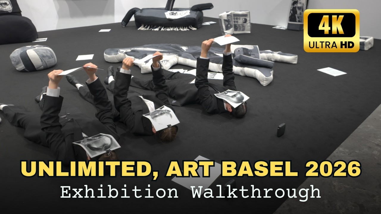 UNLIMITED, ART BASEL 2026, Exhibition Walktrough