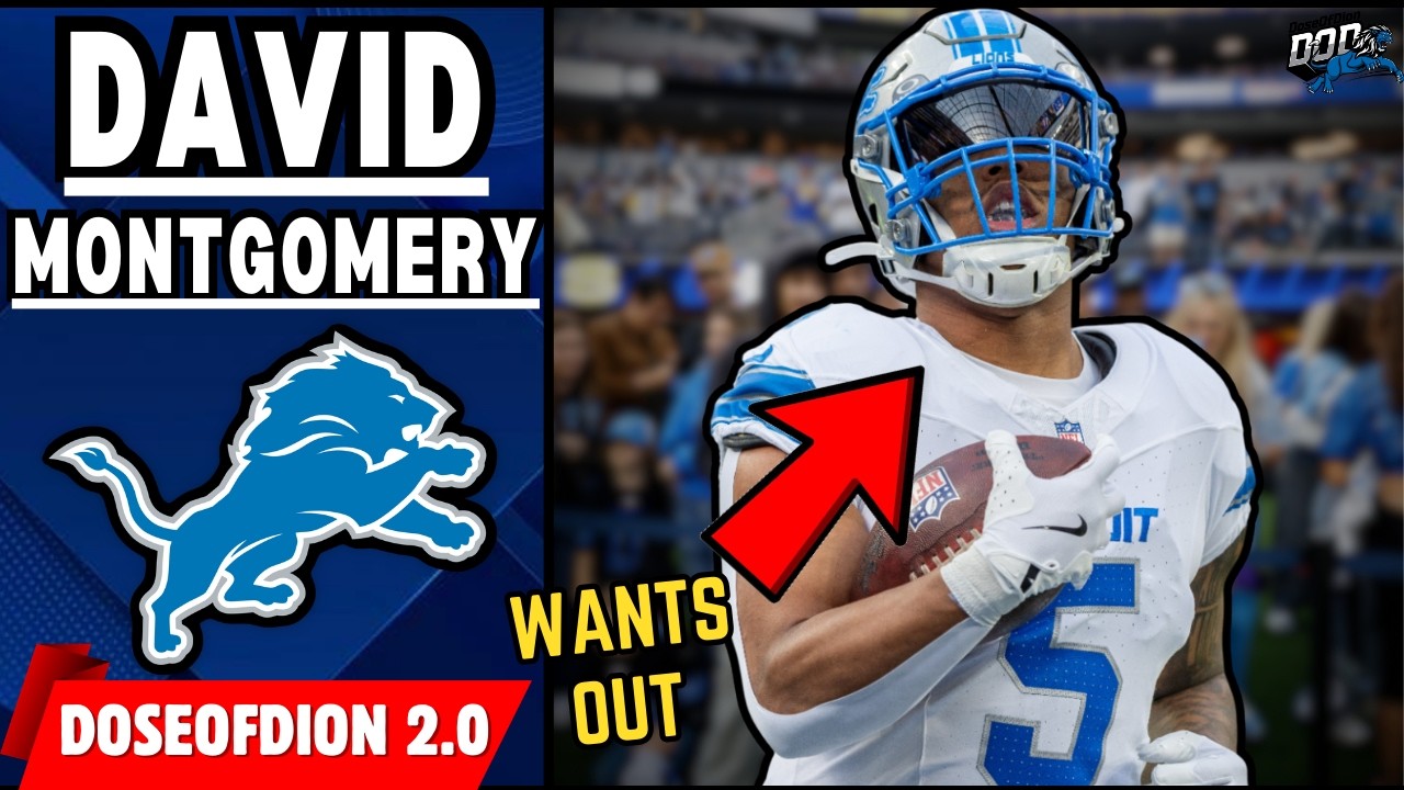 BREAKING: David Montgomery Reportedly Wants Out of Detroit