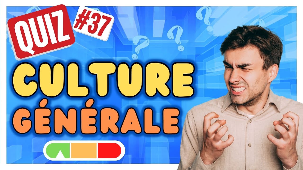 QUIZ Culture Générale #37 - 20 questions (Facile)