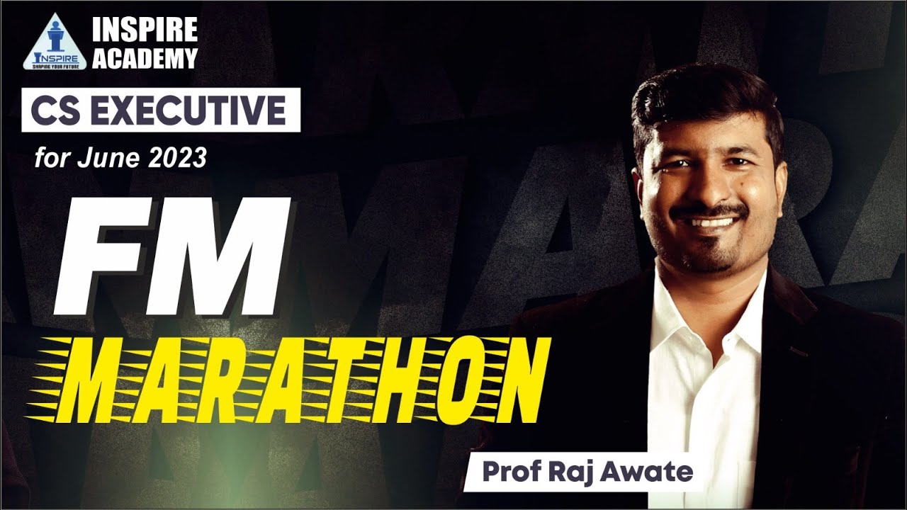 Financial Management (FM) Marathon I CS executive June 23 I by Raj awate