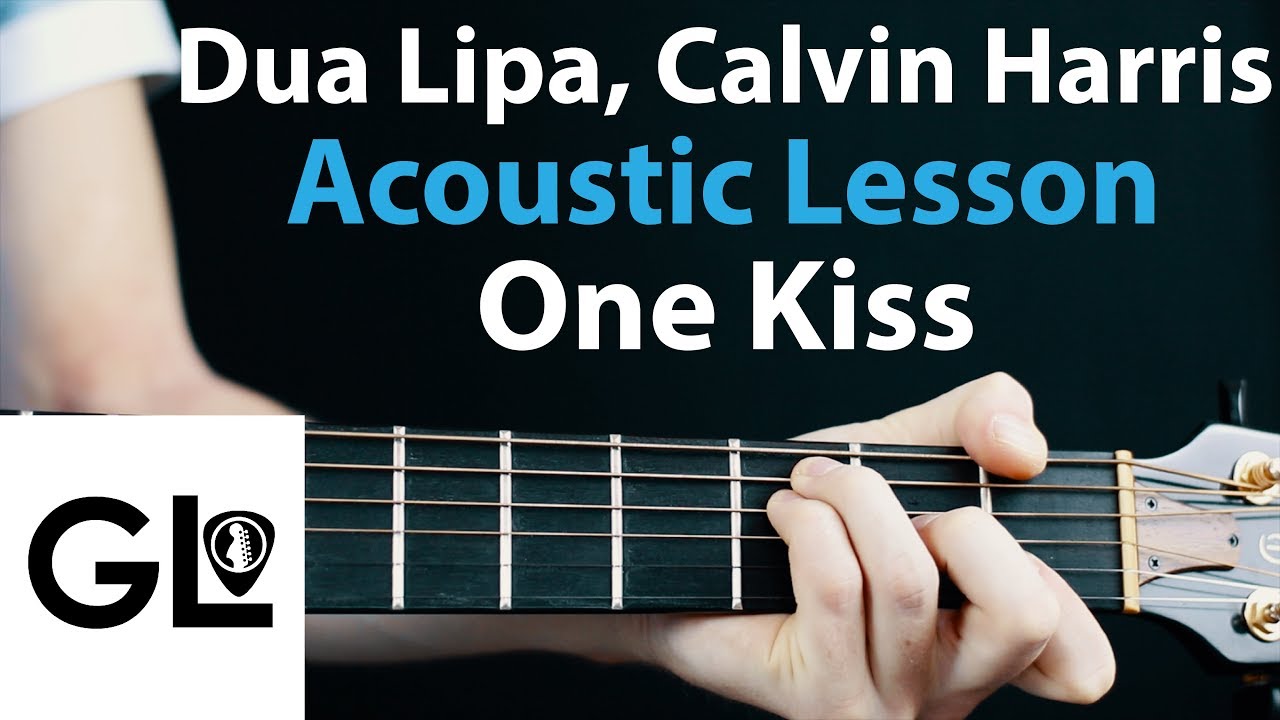 One Kiss - Dua Lipa + Calvin Harris: Acoustic guitar Lesson/Tutorial 🎸How To Play Chords/Rhythms