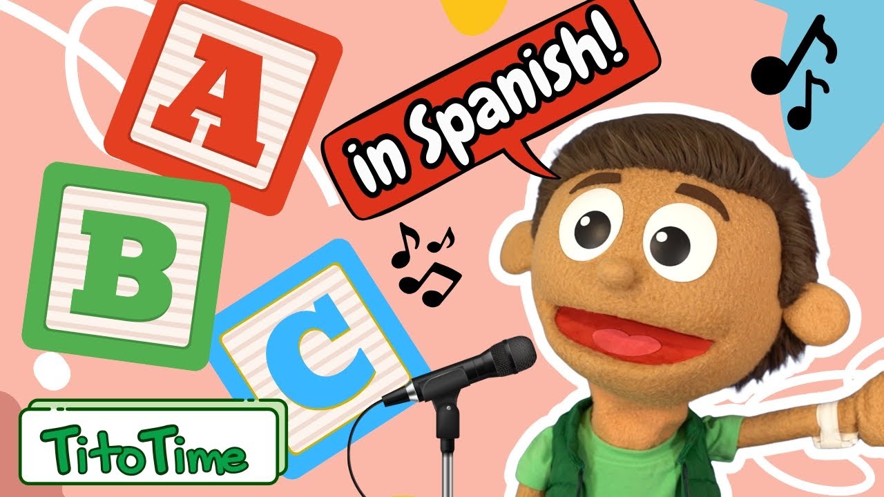ABCs Song in Spanish for Kids with Tito Time