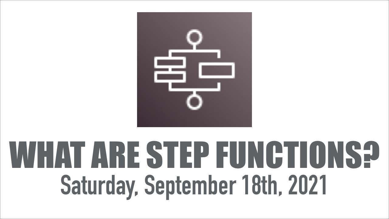 What are Step Functions?
