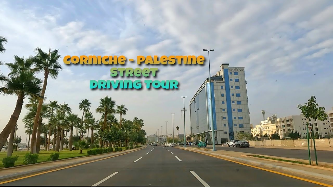 Corniche - Palestine Street Jeddah Driving Tour | 4K