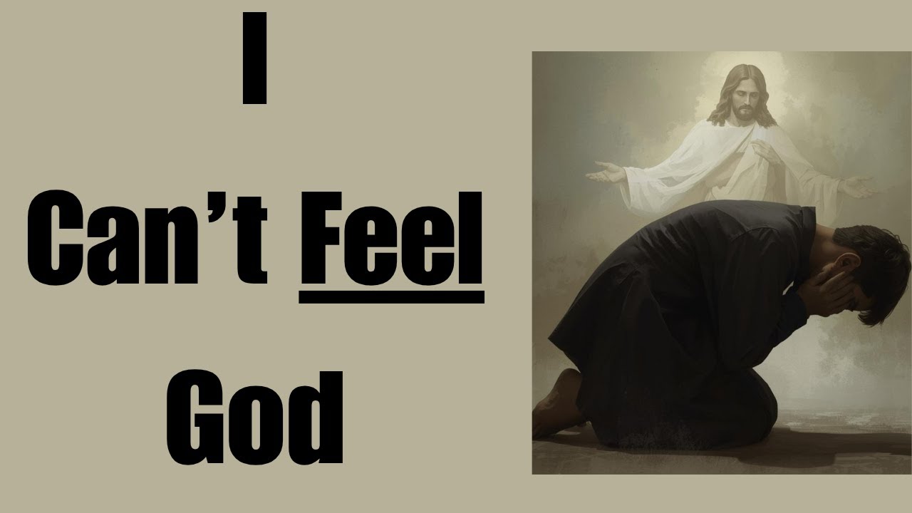 I Can't Feel God