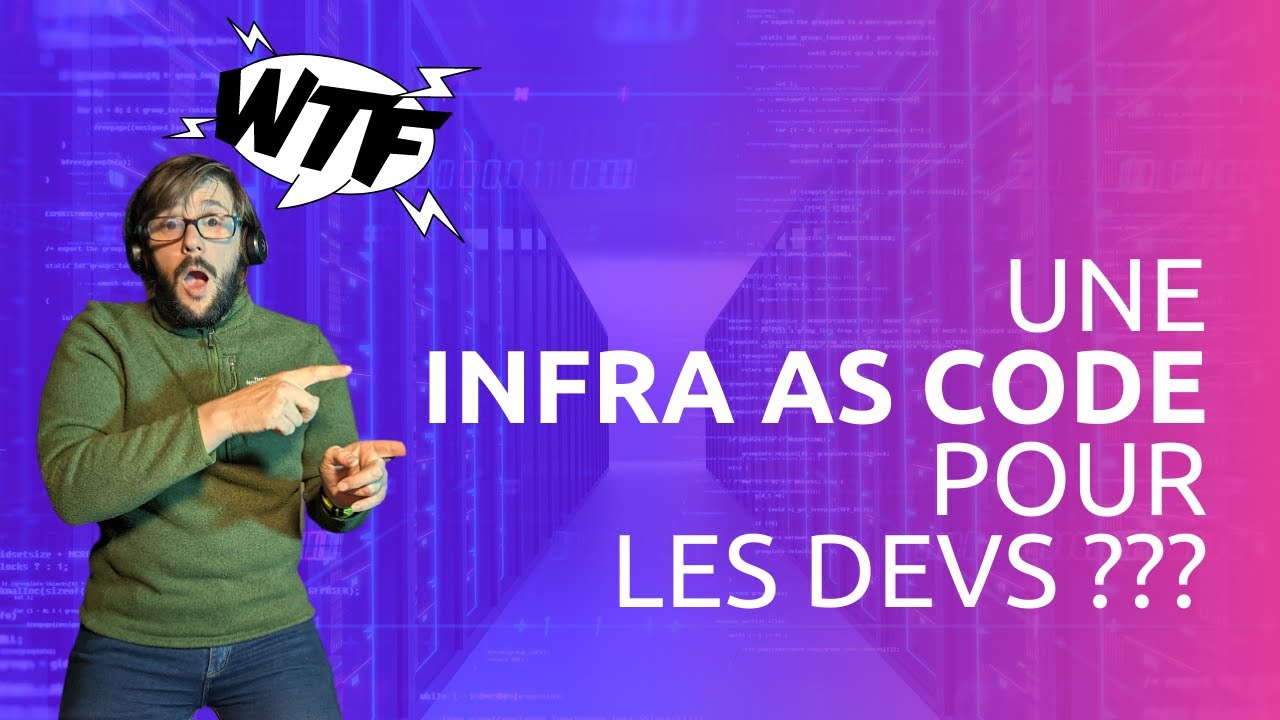 Une INFRA AS CODE pour les DEVS 👀 | Projet OVERKILL #01