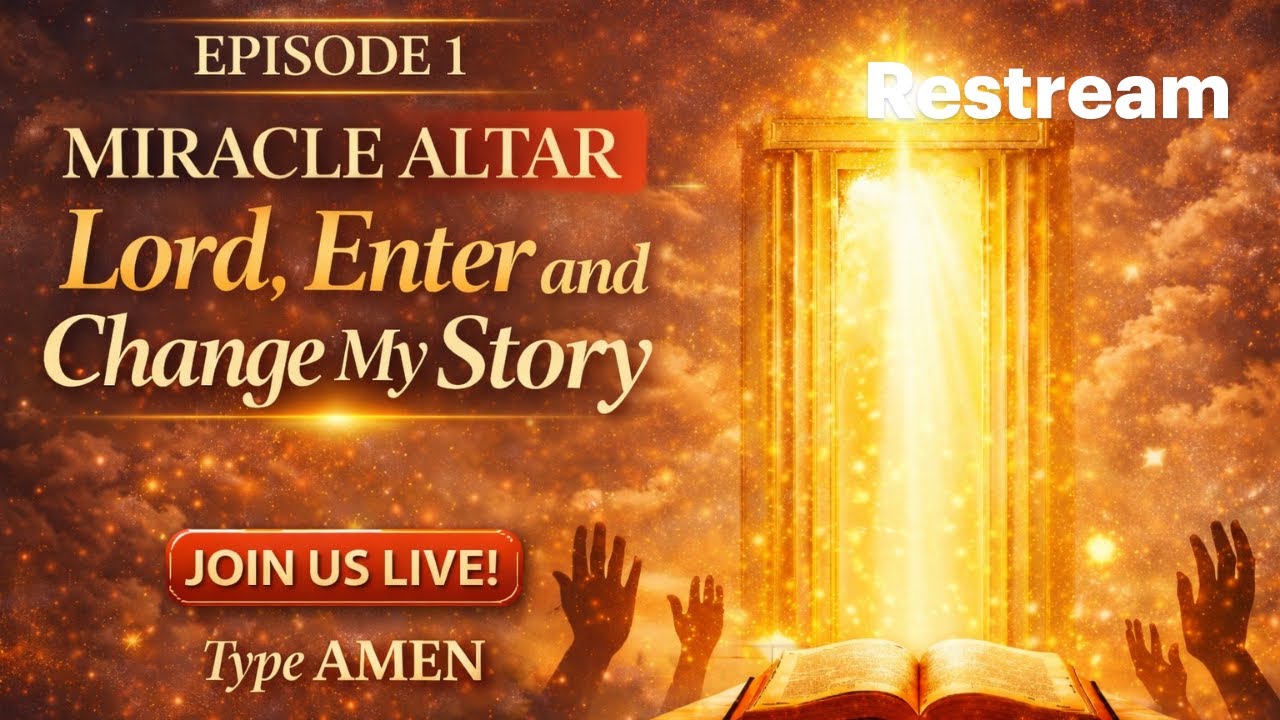 MIRACLE ALTER LIVE R PRAYER, EPISODE 1, LORD CHANGE MY STORY