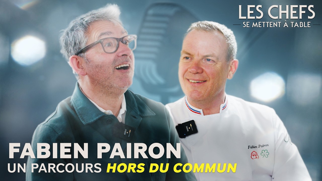 Fabien Pairon : de MOF à l’Auberge Communale - un parcours hors norme | Les Chefs se mettent à table