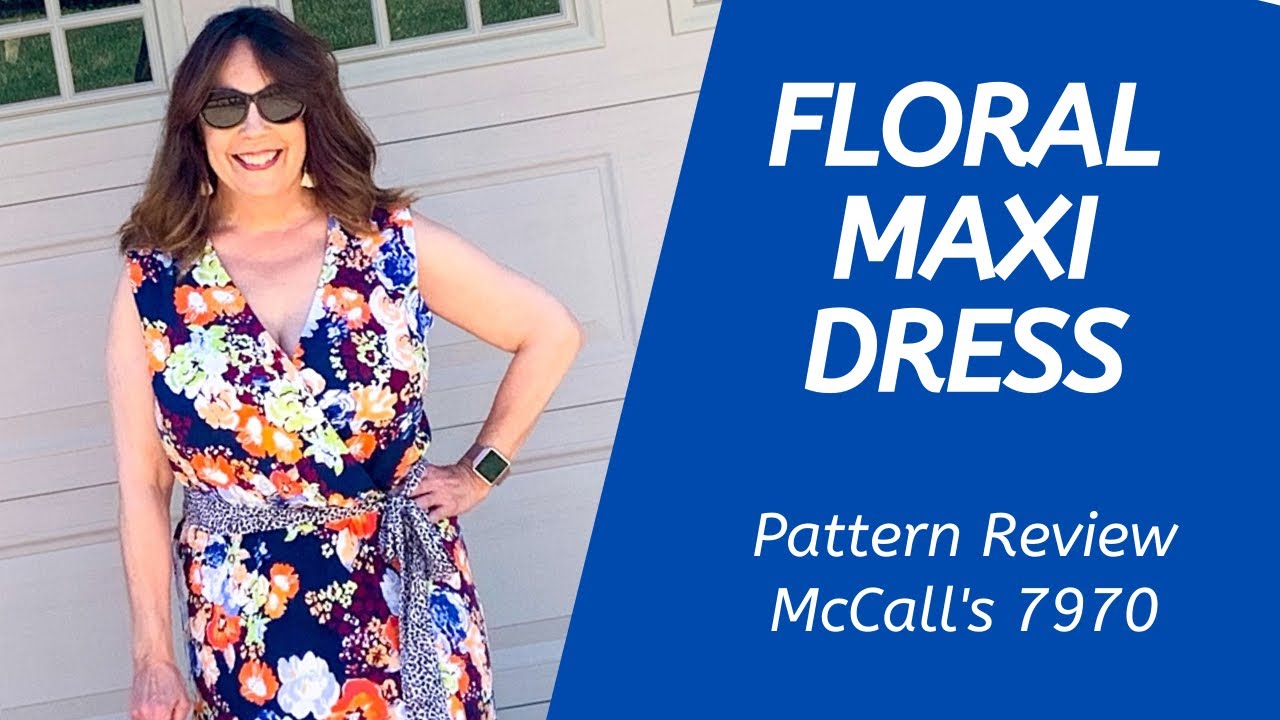 MCCALL'S 7970 - RUFFLE HEM MAXI DRESS PATTERN REVIEW~ EASY TO SEW