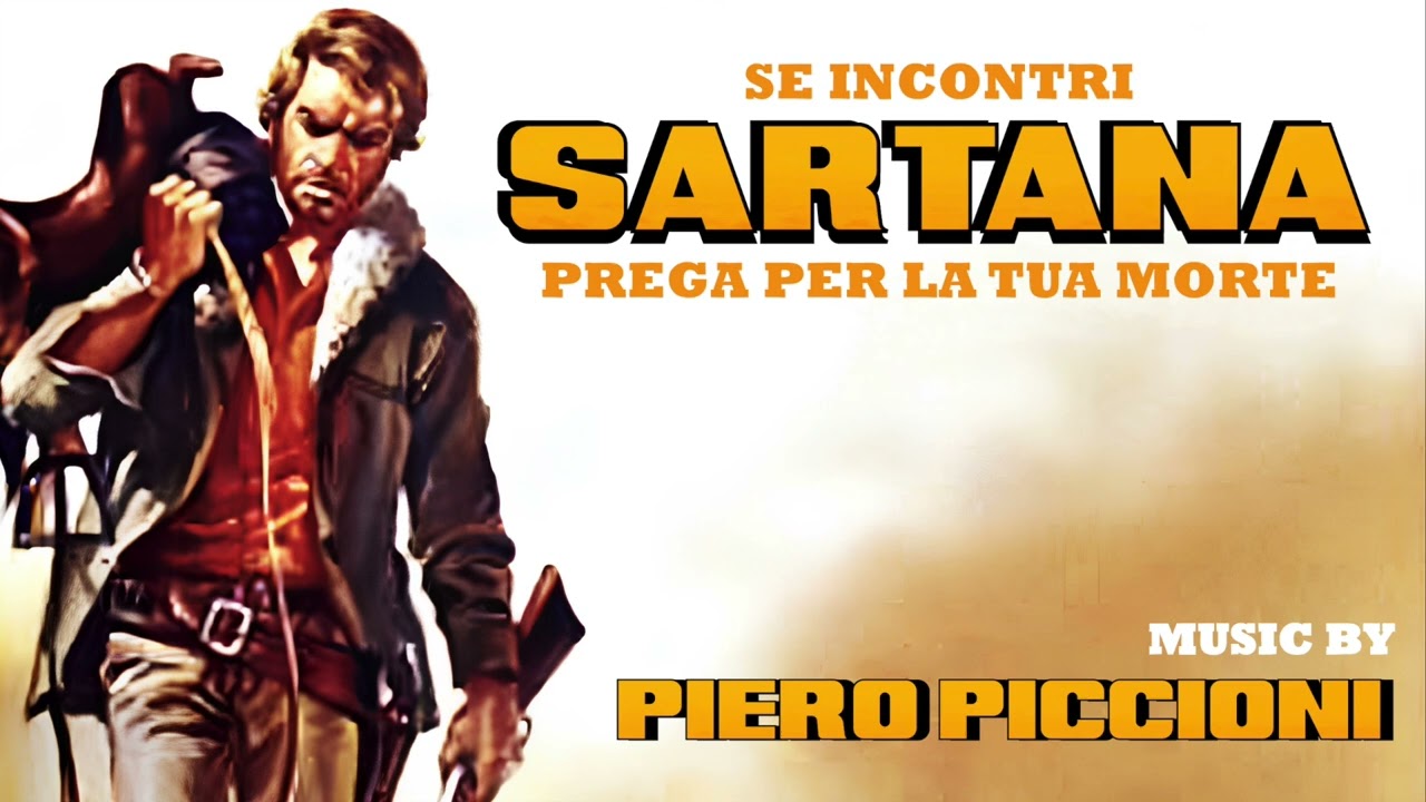 Piero Piccioni - Sartana • Spaghetti Western Music (Full Original Soundtrack)