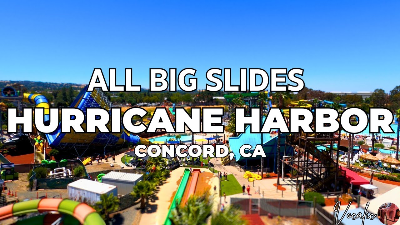 ALL BIG WATER SLIDES at Hurricane Harbor in Concord, CA