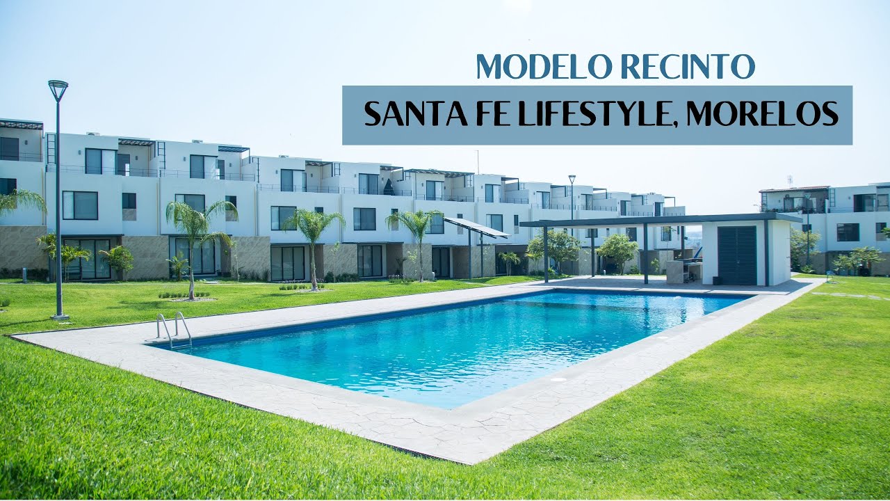Recorrido Casa Modelo Recinto Terraza Santa Fe Morelos