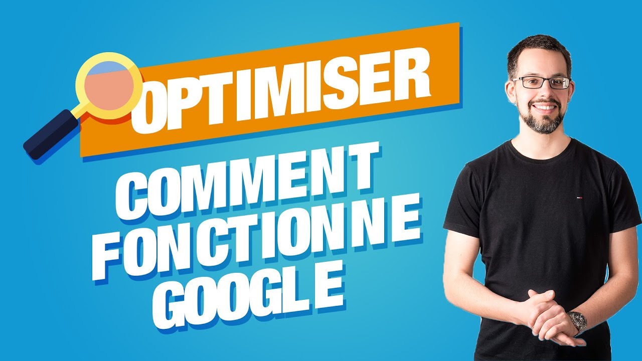 Comprendre le fonctionnement de l'algorithme de Google