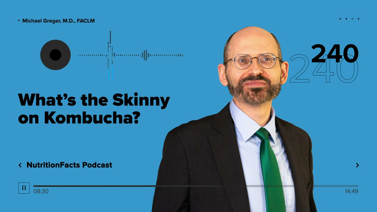 Podcast: What’s the Skinny on Kombucha?