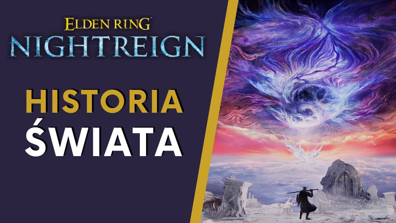 Elden Ring Nightreign - historia świata gry (wprowadzenie do LORE)