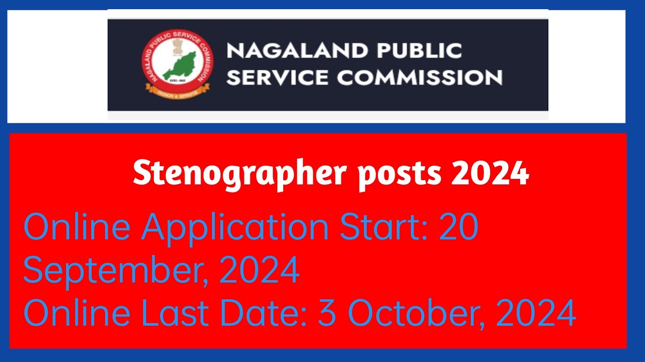 Npsc Recruitment 2024 | Npsc Stenographer 2024 | Nagaland job vacancy