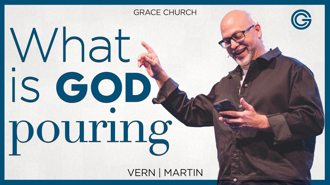 New Wine | Vern Martin | Grace Church PA