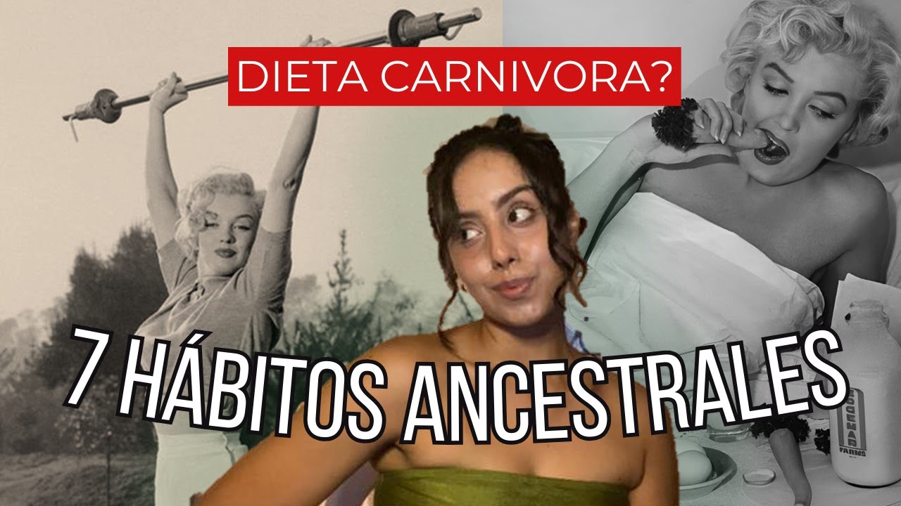 Los 7 HÁBITOS ANCESTRALES *que cambiaron mi vida para siempre*