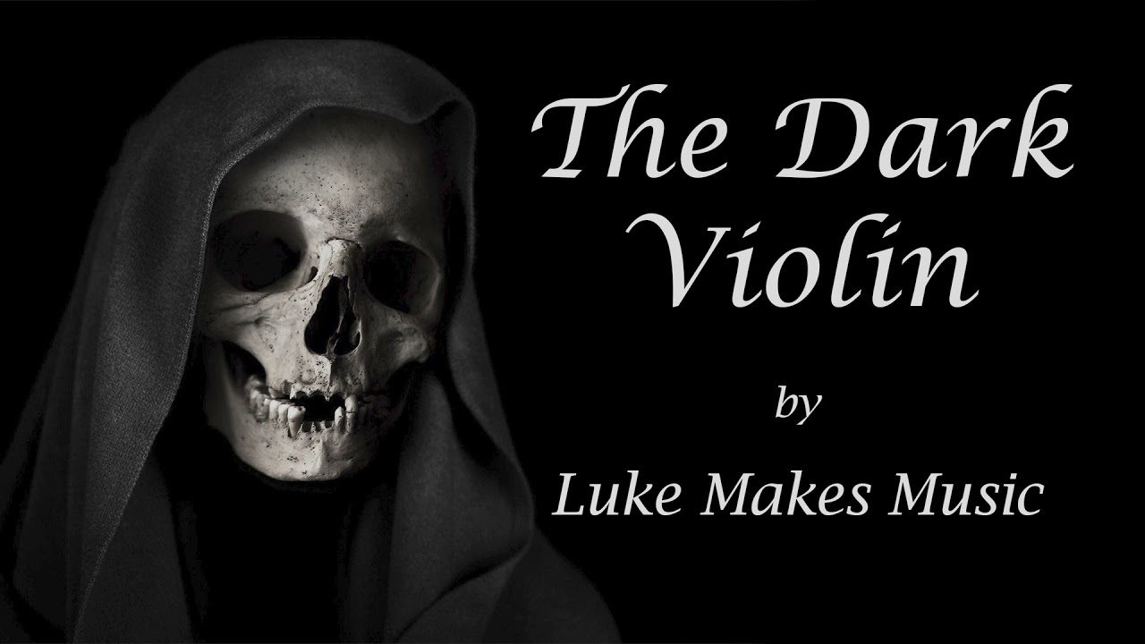 The Dark Violin - Dark Symphonic Music
