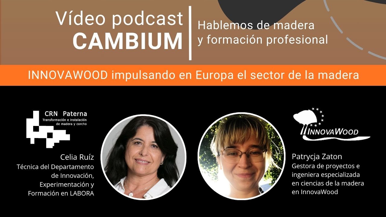 Vídeo Podcast CAMBIUM - INNOVAWOOD