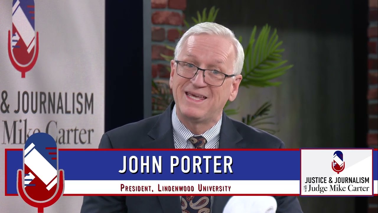 Judge Mike Carter & John Porter - President, Lindenwood University