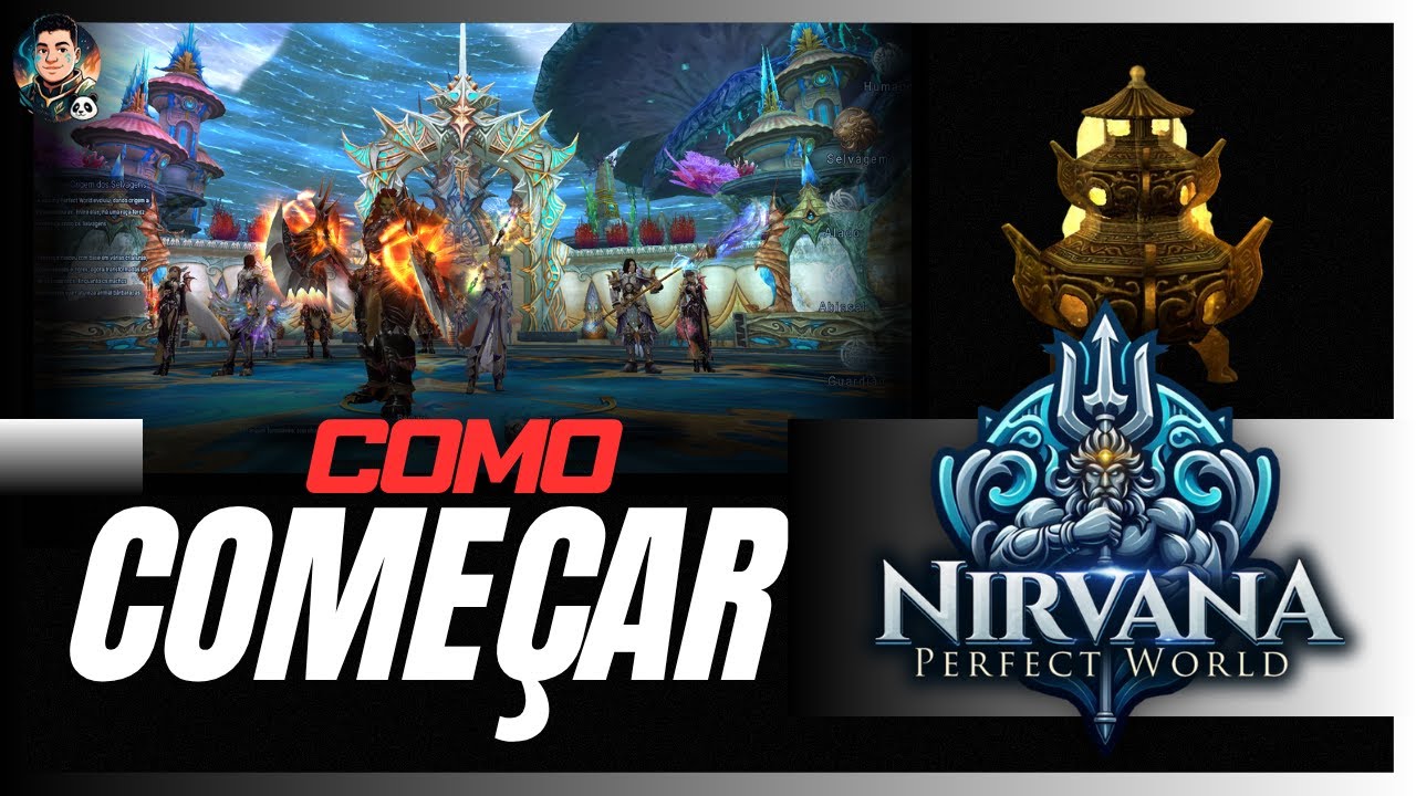 [PW Nirvana] O MELHOR começo possível! Guia + Dicas REAIS!