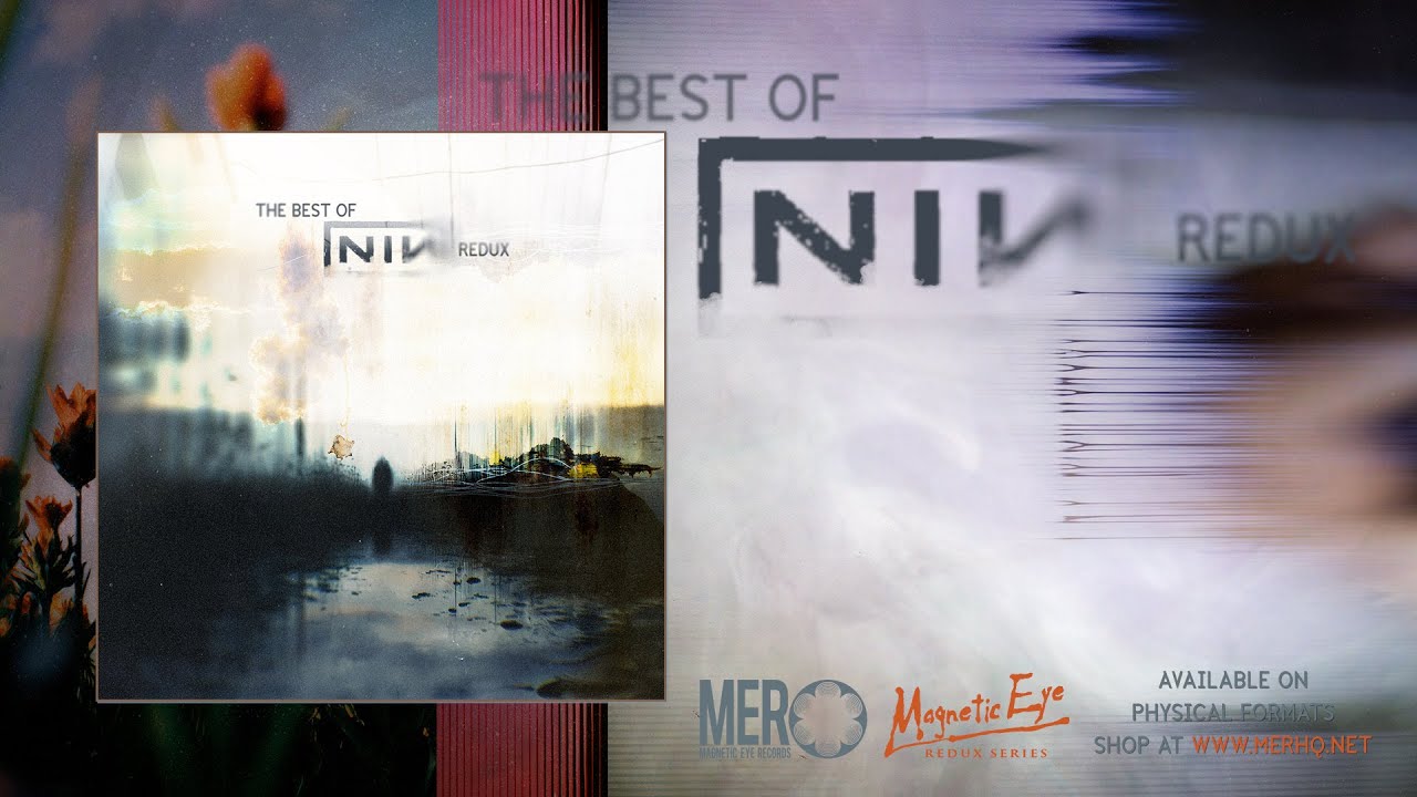 Various Artists - Best Of Nine Inch Nails Redux [Full Album Player]