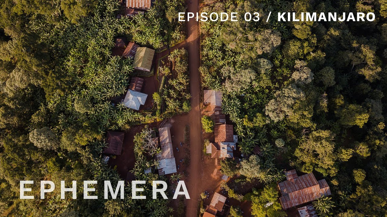 Ephemera E03 - Why Mount Kilimanjaro means life