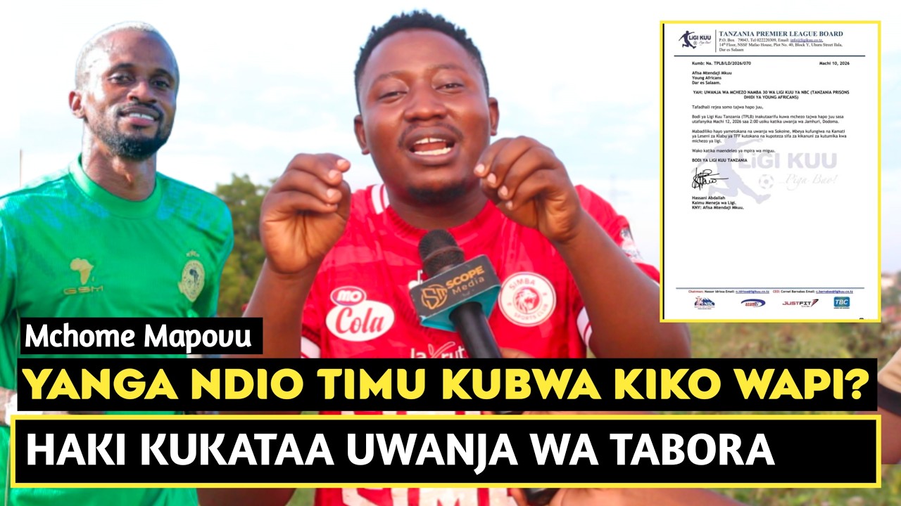 MCHOME MAPOVU AIKUBALI YANGA KUKATAA KWENDA KICHEZA TABORA/WANAJUA SHERIA/YAMGA NDIO TIMU KUBWA