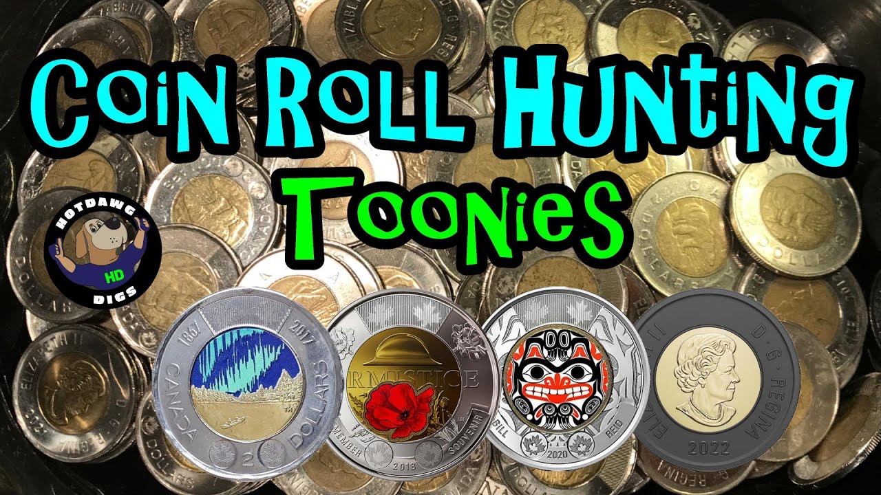 Toonies Hunt & Show Of Foreign Coins Found Coin Roll Hunting