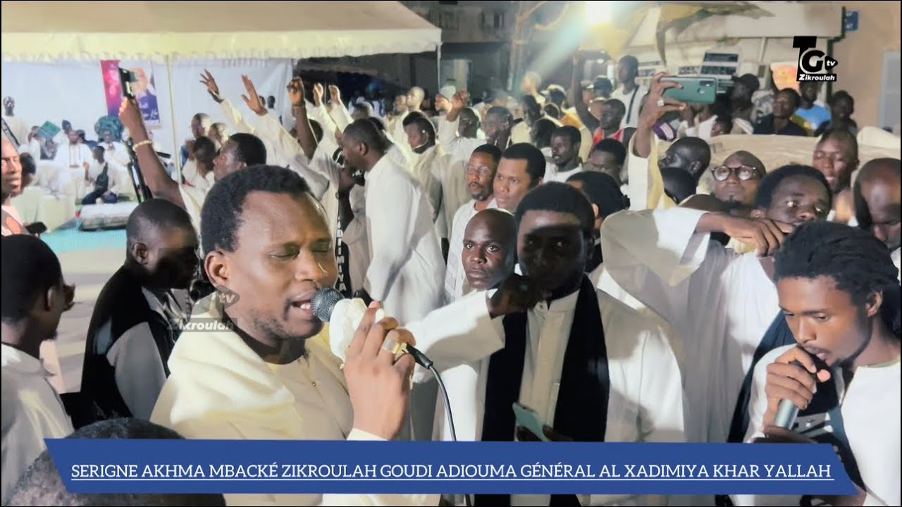 SERIGNE AKHMA MBACKÉ ZIKROULAH GOUDI ALDIOUMA GÉNÉRAL AL XADIMAY KHAR YLLAH 