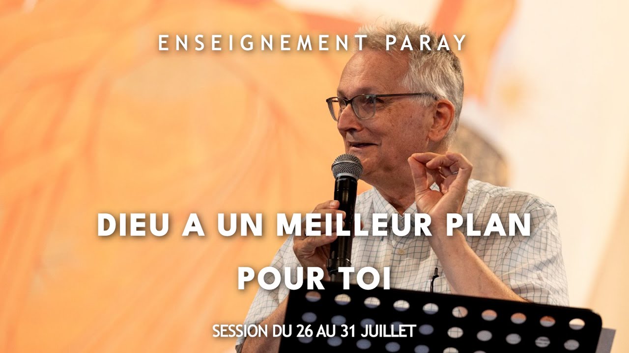 Dieu a un meilleur plan pour toi - Enseignement de Jean-Luc Moens