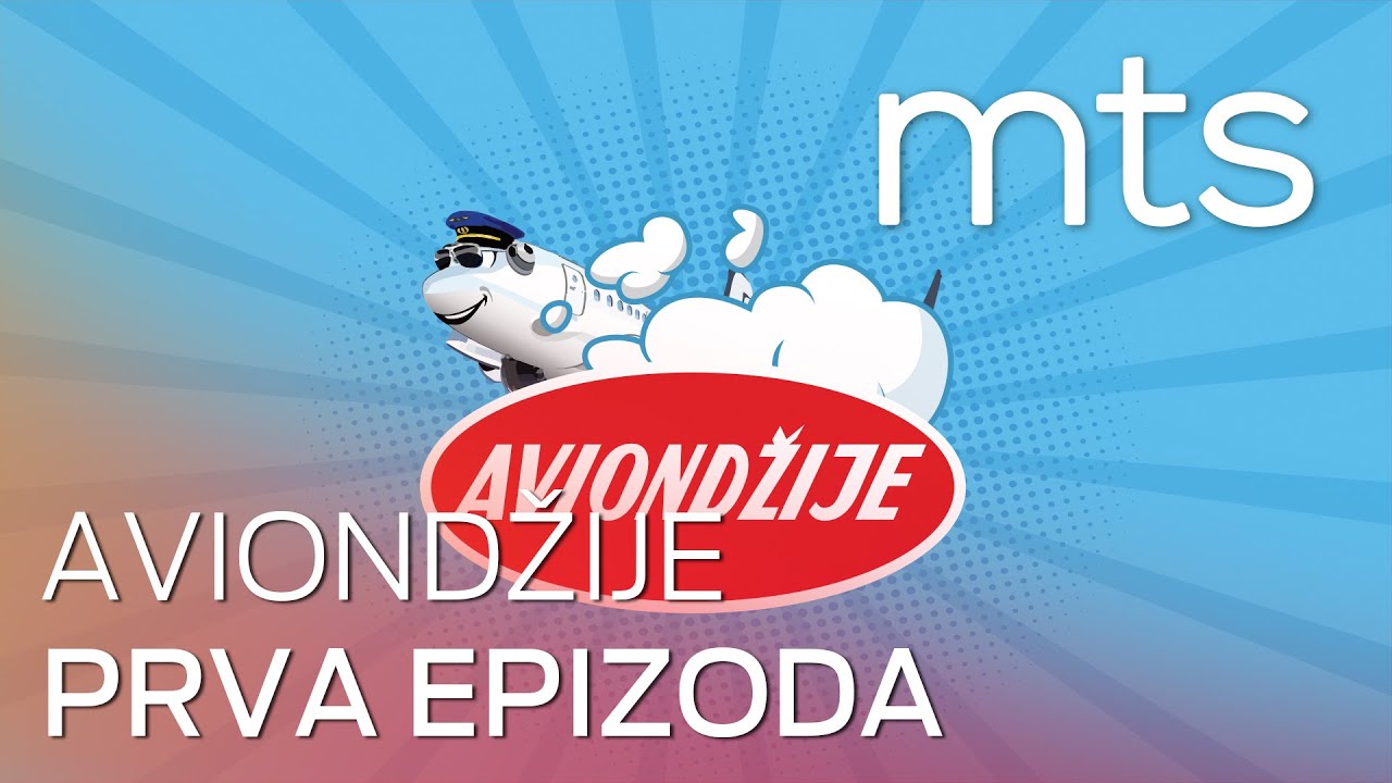 AVIONDŽIJE - 1. EPIZODA