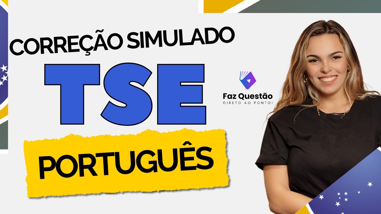 CORREÇÃO SIMULADO TSE - PORTUGUÊS
