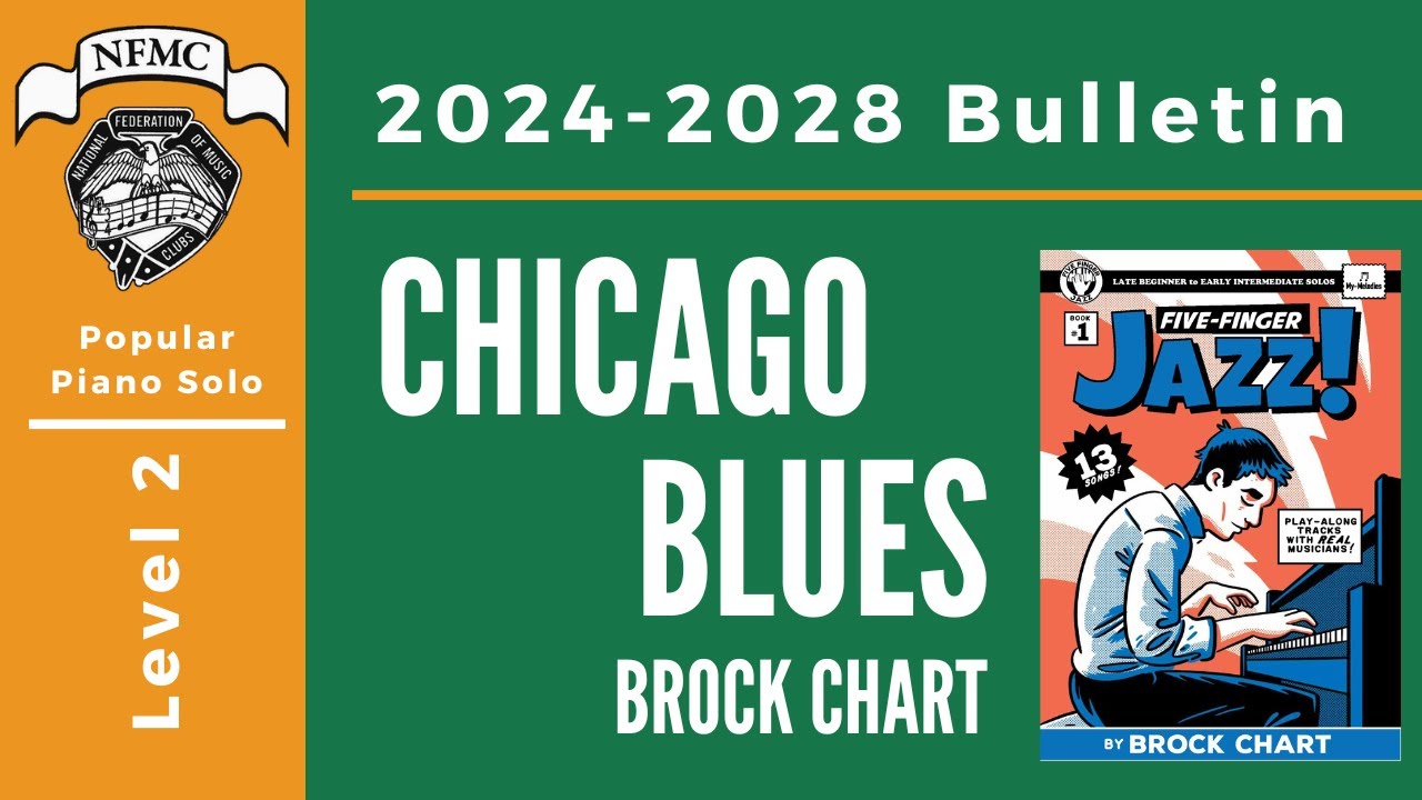 Chicago Blues by Brock Chart | NFMC 2024-2028 Selection - Popular Piano Solo Level 2