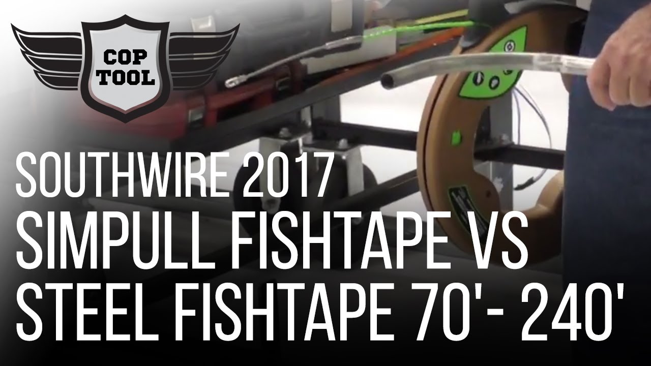 Southwire SIMpull Fishtape vs Steel Fishtape 70'- 240'