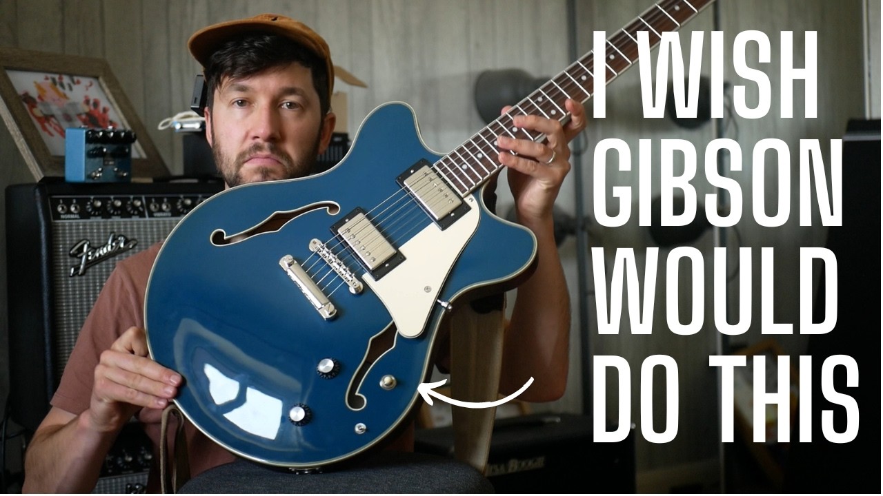 Хотелось бы, чтобы Gibson сделал то же самое. Чего не хватает большинству полуакустических гитар ...