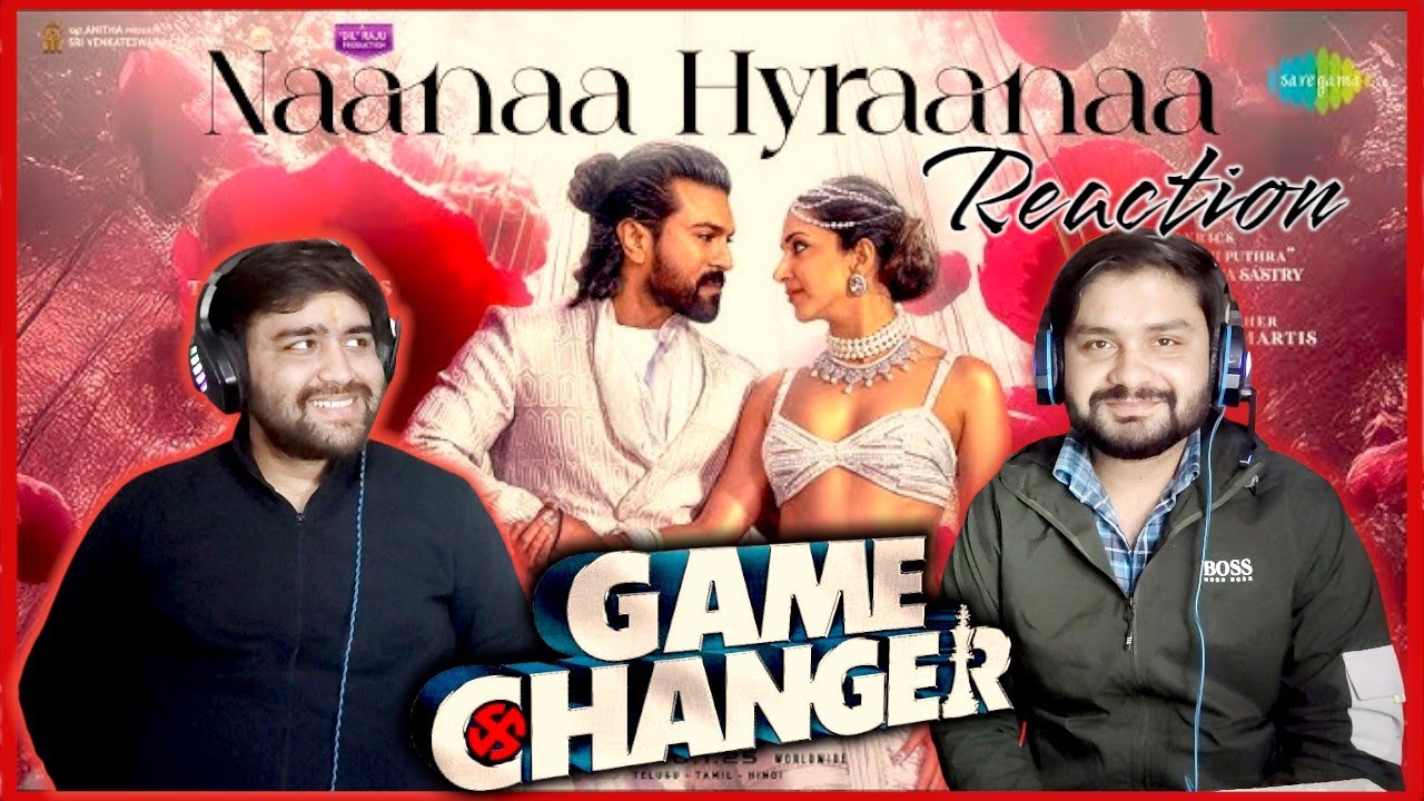 NaaNaa Hyraanaa Song Reaction | Game Changer | Ram Charan, Kiara Advani | VV Reactors