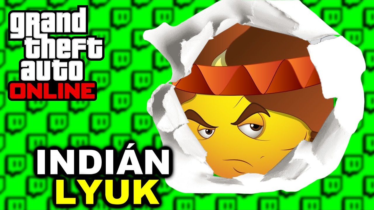 INDIÁN LYUK | GTA Online