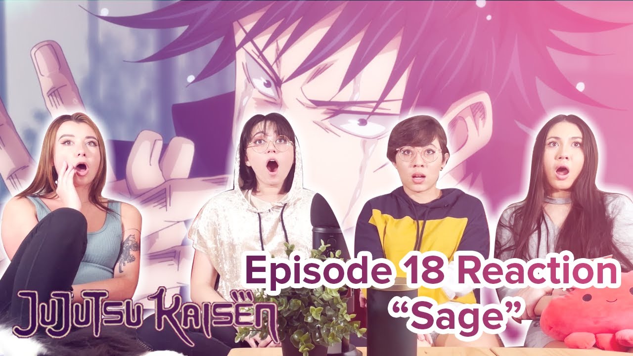 Jujutsu Kaisen - Reaction - S1E18 - Sage