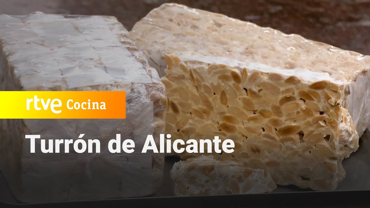 Turrón de Alicante - Aquí la Tierra | RTVE Cocina