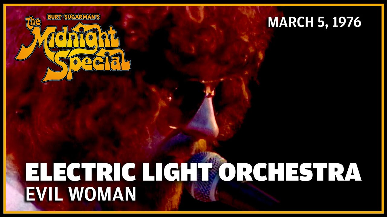 Evil Woman - ELO | The Midnight Special  3 5 76