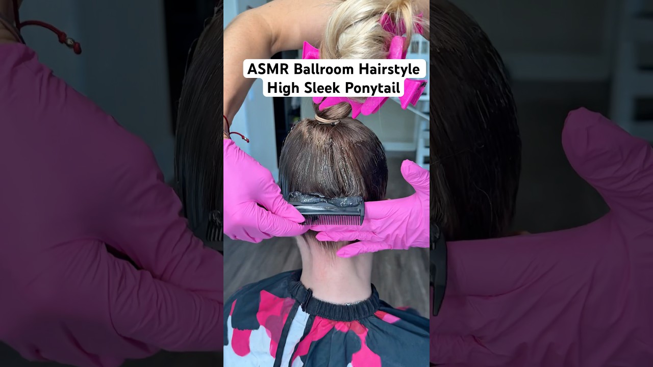 ASMR 🔊Ballroom Hairstyle Tutorial #asmr #hairstyle #satisfyling #ponytail  #slickback #hairtutorial