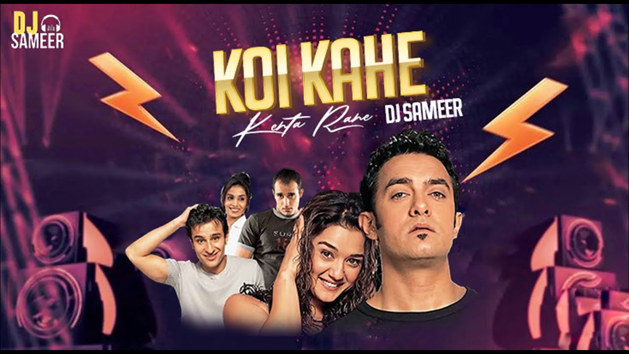 Koi Kahe Kehta Rahe (Remix) | DJ Sameer | Aamir K. | Akshaye K. | Saif Ali K. | Dil Chahta Hai 2025