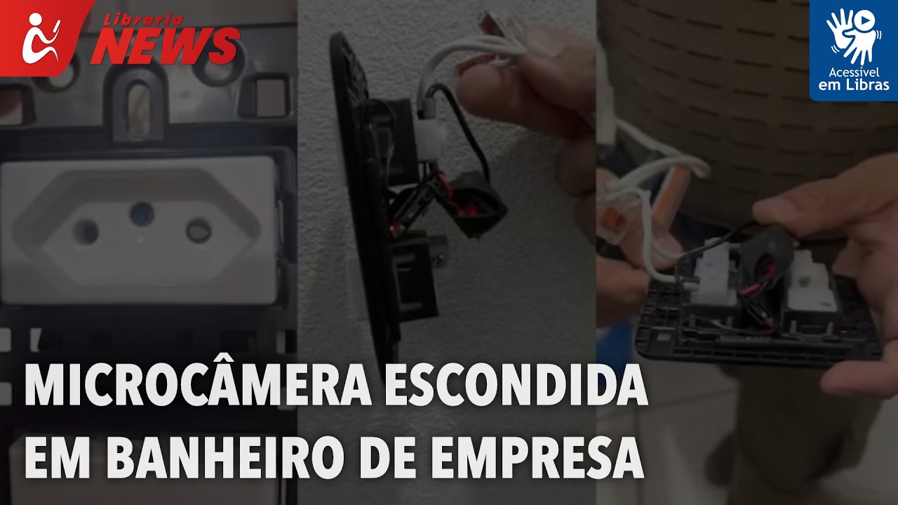 Microcâmera escondida em banheiro de empresa (Libras)