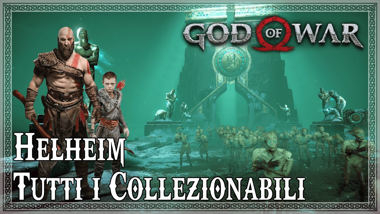 God of War [ITA] - HELHEIM - Tutti i collezionabili 100%