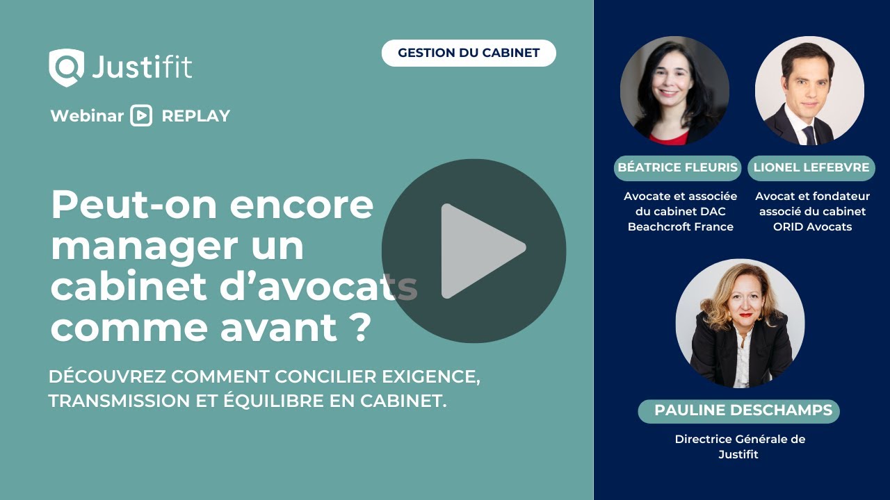 [WEBINAR] Peut-on encore manager un cabinet d’avocats comme avant ?